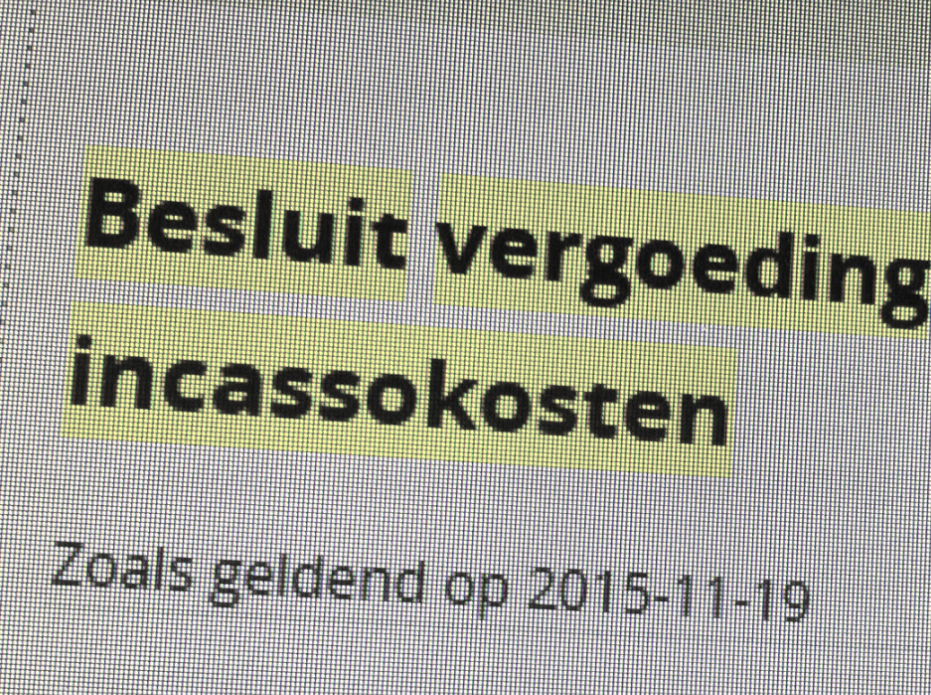 Wetswijzigingen incassokosten en betalingstermijnen