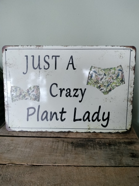Spreuk: Just a Crazy Plantlady